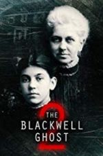 Watch The Blackwell Ghost 2 Megashare9