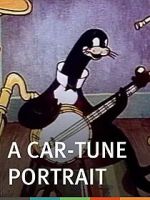 Watch A Car-Tune Portrait (Short 1937) Megashare9
