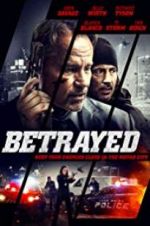 Watch Betrayed Megashare9