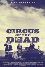 Watch Circus of the Dead Megashare9