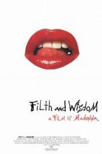 Watch Filth and Wisdom Megashare9