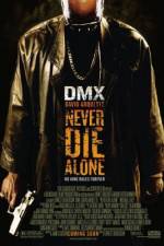 Watch Never Die Alone Megashare9