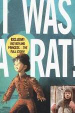 Watch I Was a Rat Megashare9