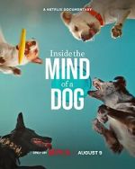 Watch Inside the Mind of a Dog Megashare9