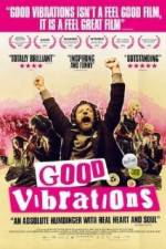 Watch Good Vibrations Megashare9