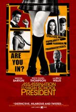 Watch Assassination of a High School President Megashare9