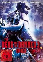 Watch The Dead and the Damned 3: Ravaged Megashare9