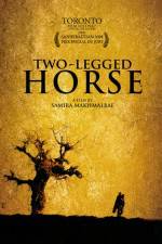 Watch Two-Legged Horse Megashare9