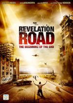 Watch Revelation Road: The Beginning of the End Megashare9