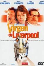 Watch The Virgin of Liverpool Megashare9