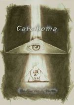 Watch Carcinoma Megashare9