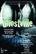 Watch Ghostville Megashare9