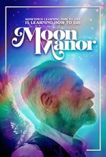 Watch Moon Manor Megashare9