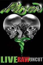 Watch Poison Live Raw and Uncut Megashare9