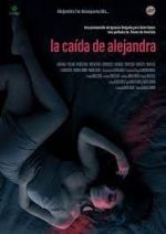 Watch La cada de Alejandra Megashare9