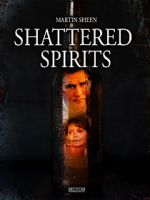 Watch Shattered Spirits Megashare9