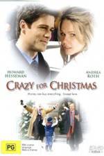 Watch Crazy for Christmas Megashare9