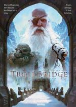 Watch Troll Bridge Megashare9