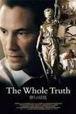 Watch The Whole Truth Megashare9