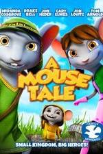 Watch A Mouse Tale Megashare9