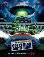 Watch Sci-Fi High: The Movie Musical Megashare9