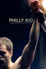 Watch The Philly Kid Megashare9