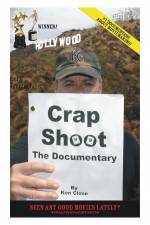 Watch Crap Shoot The Documentary Megashare9