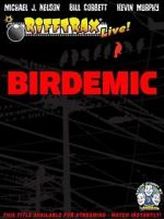 Watch RiffTrax Live: Birdemic - Shock and Terror Megashare9