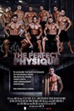 Watch The Perfect Physique Megashare9