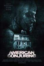 Watch American Conjuring Megashare9