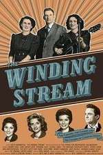 Watch The Winding Stream Megashare9