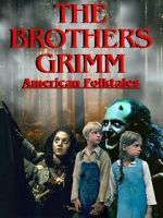 Watch The Brothers Grimm: American Folktales Megashare9