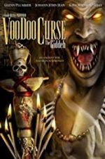 Watch VooDoo Curse: The Giddeh Megashare9
