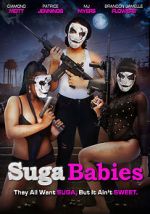 Watch Suga Babies Megashare9