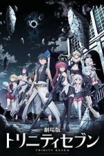 Watch Trinity Seven: The Movie - Eternity Library and Alchemic Girl Megashare9