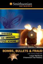 Watch Bombs Bullets and Fraud Megashare9