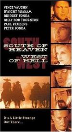 Watch South of Heaven, West of Hell Megashare9