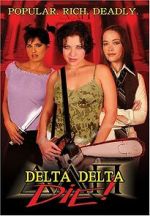 Watch Delta Delta Die! Megashare9