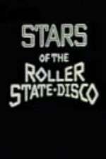 Watch Stars of the Roller State Disco Megashare9