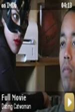 Watch Dating Catwoman Megashare9