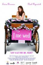 Watch I Me Wed Megashare9