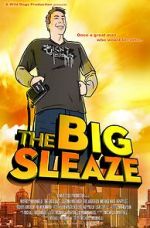 Watch The Big Sleaze Megashare9