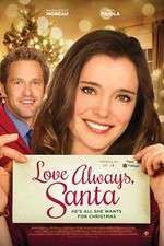 Watch Love Always Santa Megashare9