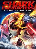 Watch Shark Encounters of the Third Kind Megashare9