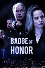 Watch Badge of Honor Megashare9