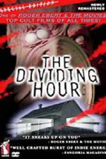 Watch The Dividing Hour Megashare9