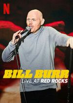 Watch Bill Burr: Live at Red Rocks (TV Special 2022) Megashare9