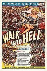 Watch Walk Into Hell Megashare9