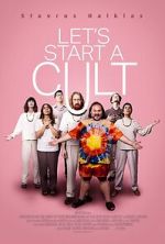 Watch Let\'s Start a Cult Megashare9