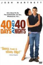 Watch 40 Days and 40 Nights Megashare9